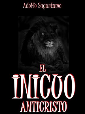 cover image of El Inicuo Anticristo